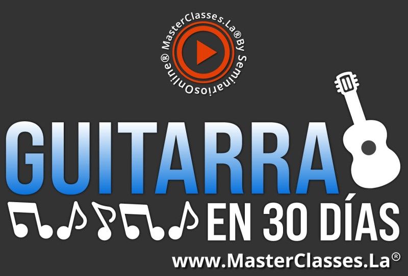 MasterClass Guitarra En 30 Días