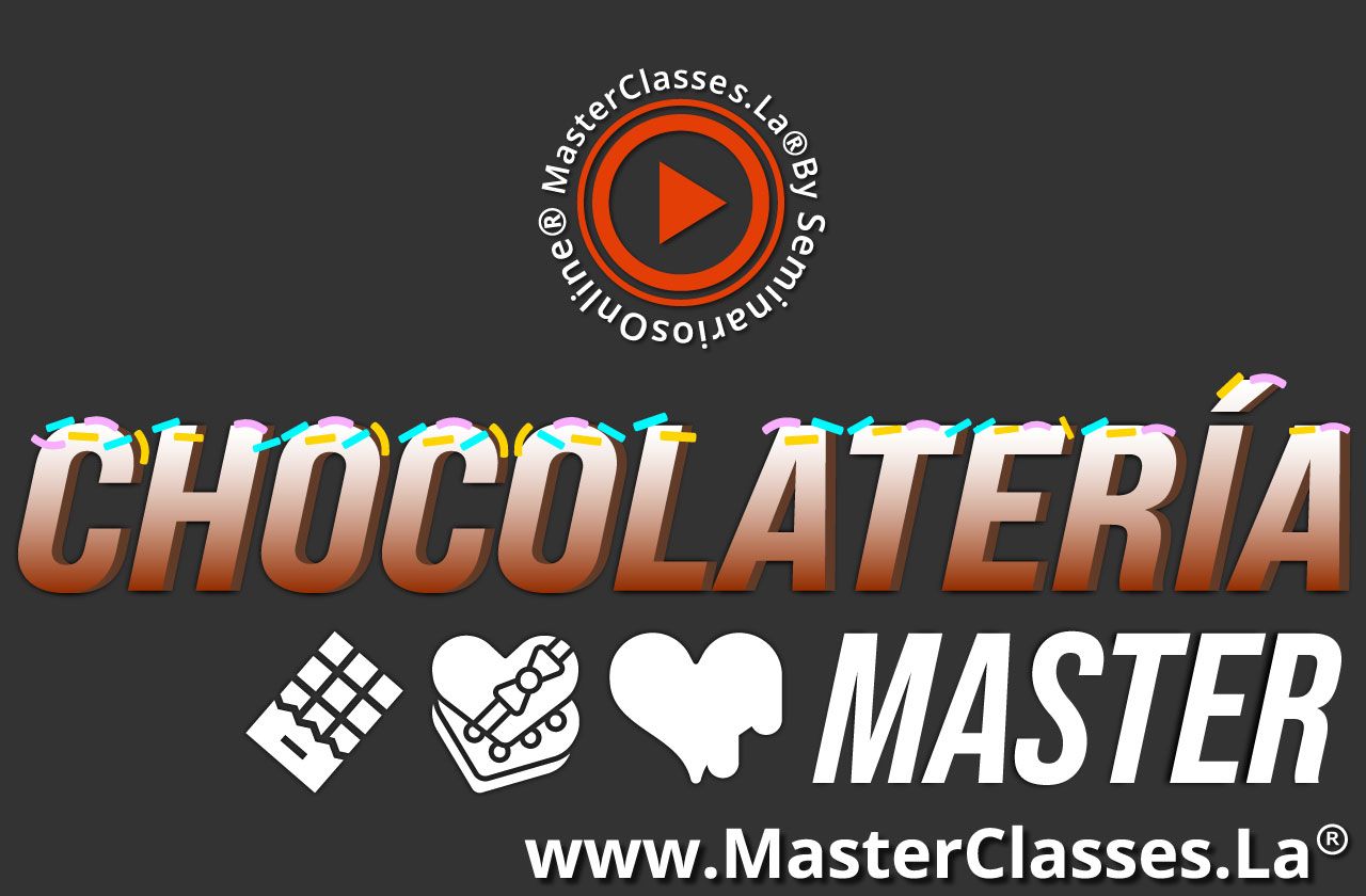 Aprende todo sobre Chocolatería Master