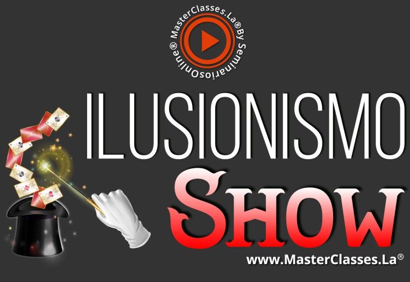 MasterClass Ilusionismo Show