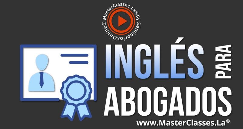 MasterClass Inglés para Abogados