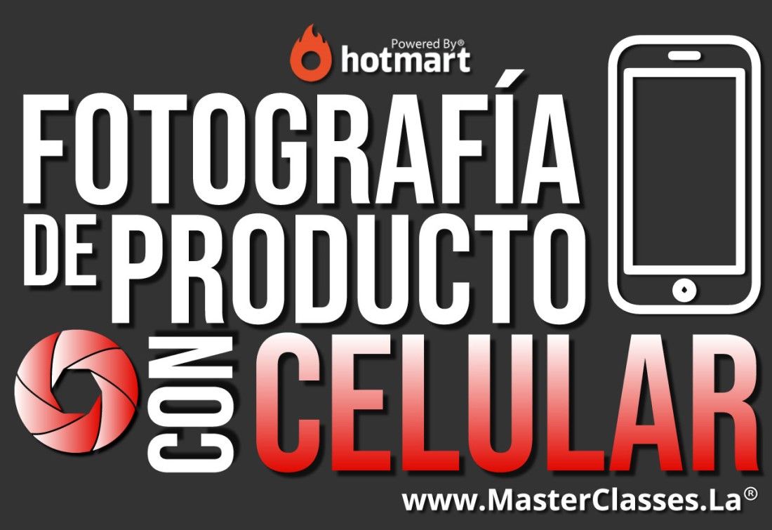 MasterClass Fotografía de Producto con Celular
