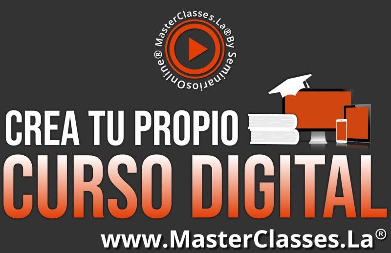MasterClass Crea Tu Propio Curso Digital