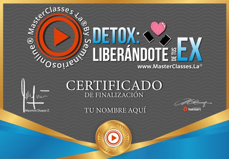 Certificado de Detox - Liberándote de tus Ex