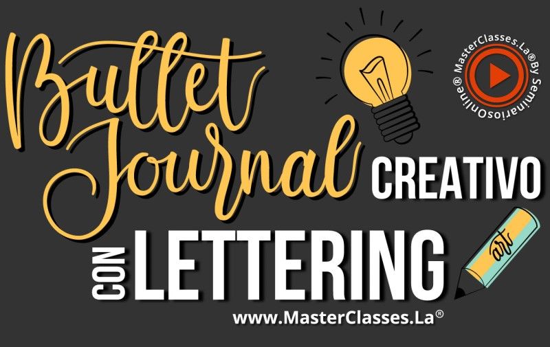 MasterClass Bullet Journal Creativo con Lettering