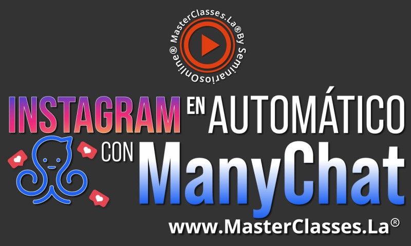 MasterClass Instagram en Automático con Manychat