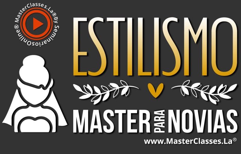 MasterClass Estilismo Master para Novias