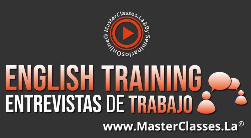 MasterClass English Training - Entrevistas de Trabajo