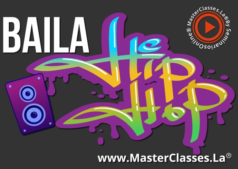 MasterClass Bailar Hip Hop