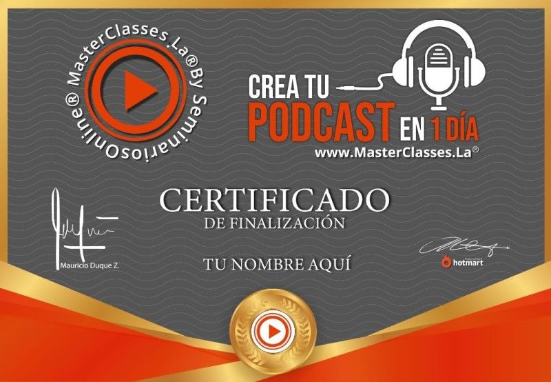 Certificado de Crea tu Podcast en 1 Día