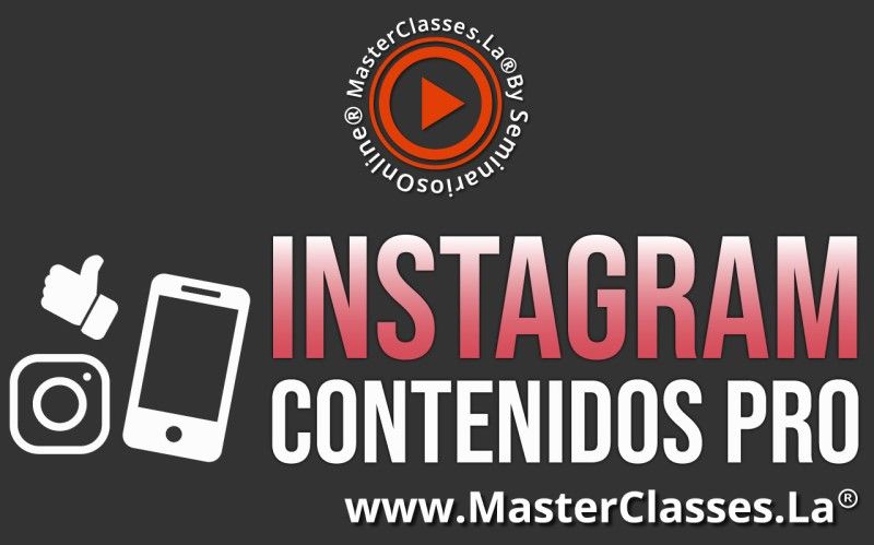 MasterClass Instagram Contenidos Pro