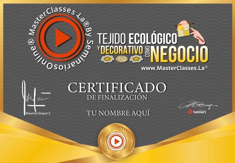 Certificado de Tejido Ecológico y Decorativo como Negocio