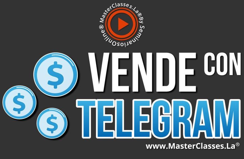 MasterClass Vende con Telegram