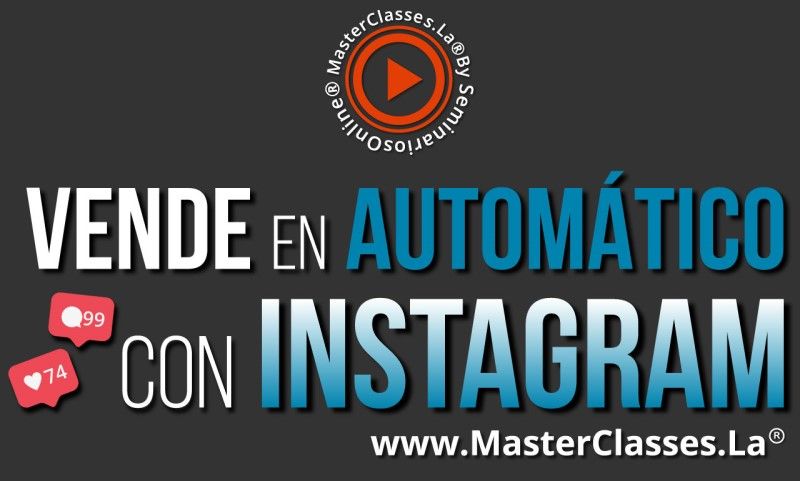 MasterClass Vende en Automático con Instagram