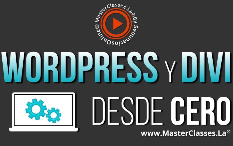 MasterClass WordPress y Divi desde Cero