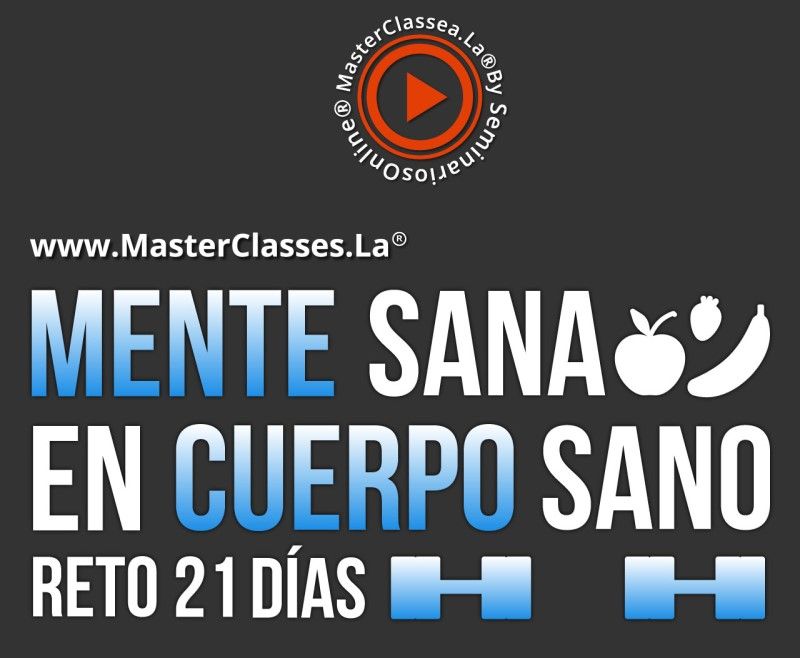 MasterClass Mente Sana en Cuerpo Sano Reto en 21 Días