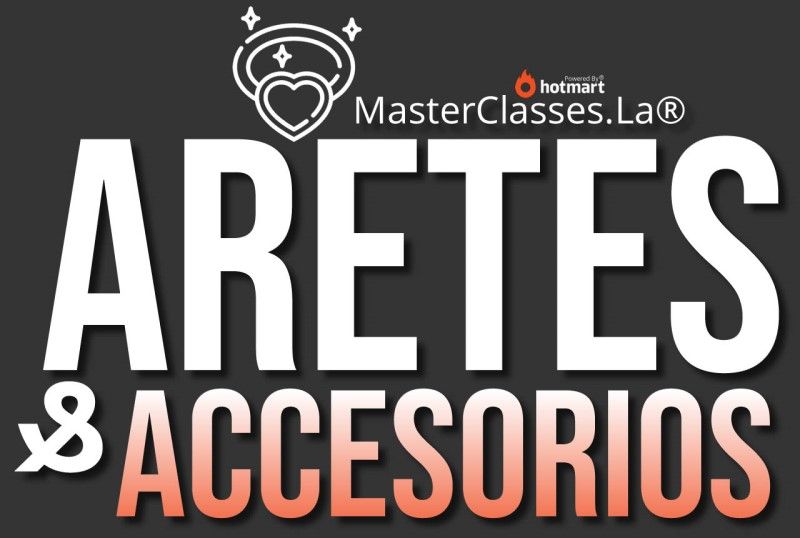MasterClass Aretes y Accesorios