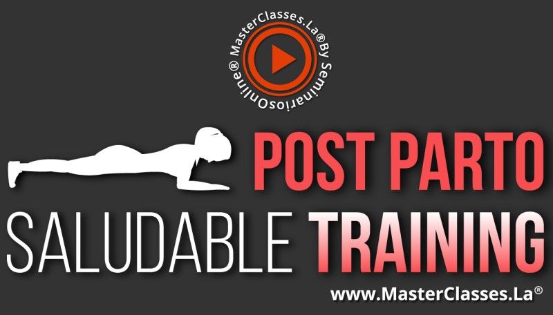MasterClass Post Parto Saludable Training