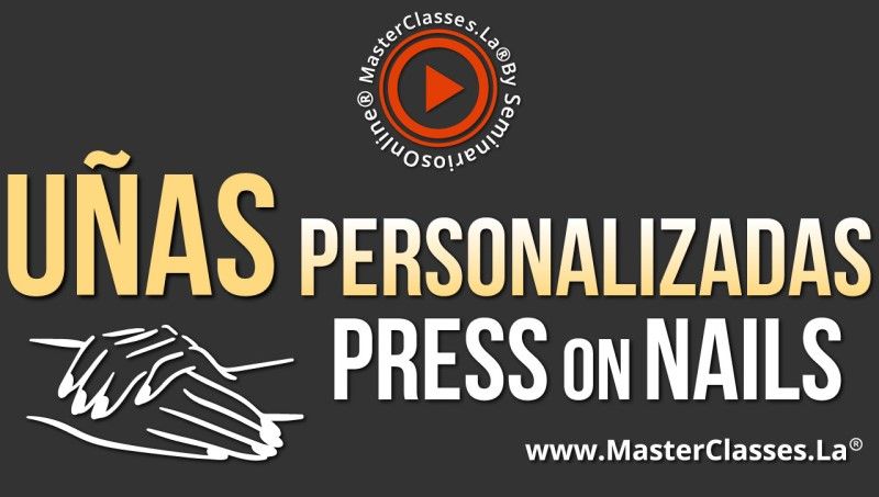 MasterClass Uñas Personalizadas - Press on Nails