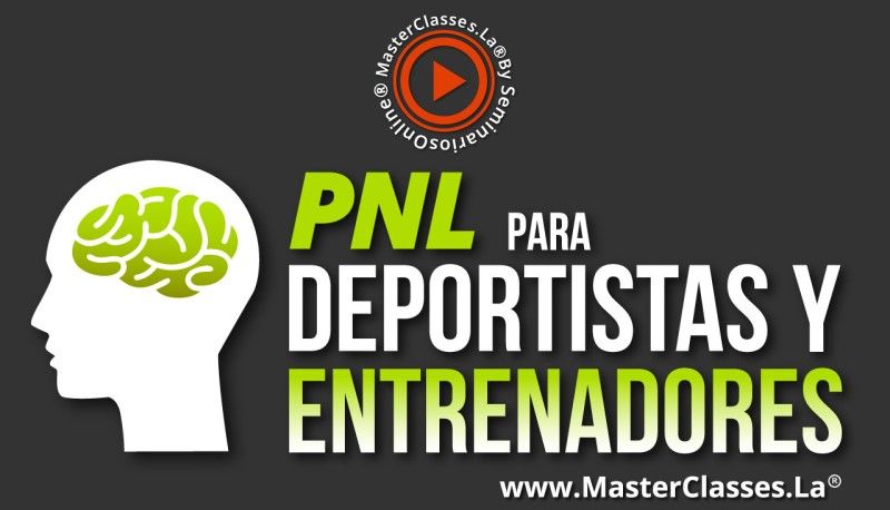 MasterClass PNL para Deportistas y Entrenadores