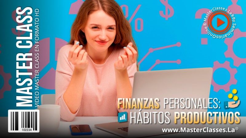 Finanzas Personales – Hábitos Productivos