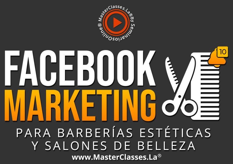 MasterClass Facebook Marketing para Barberías