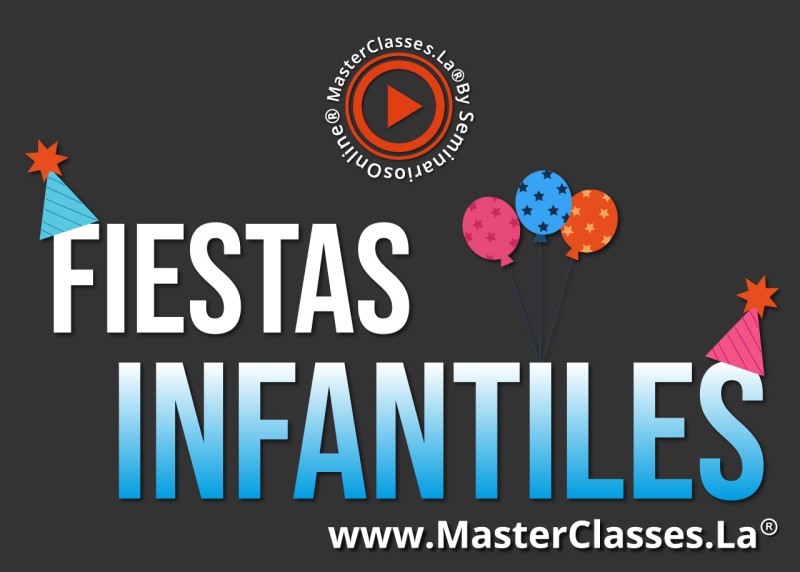 MasterClass Fiestas Infantiles