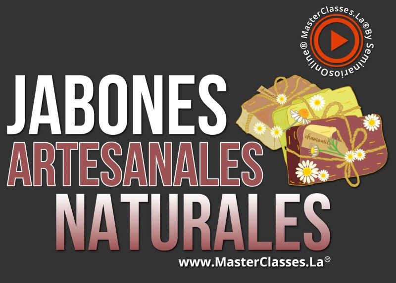 MasterClass Jabones Artesanales Naturales