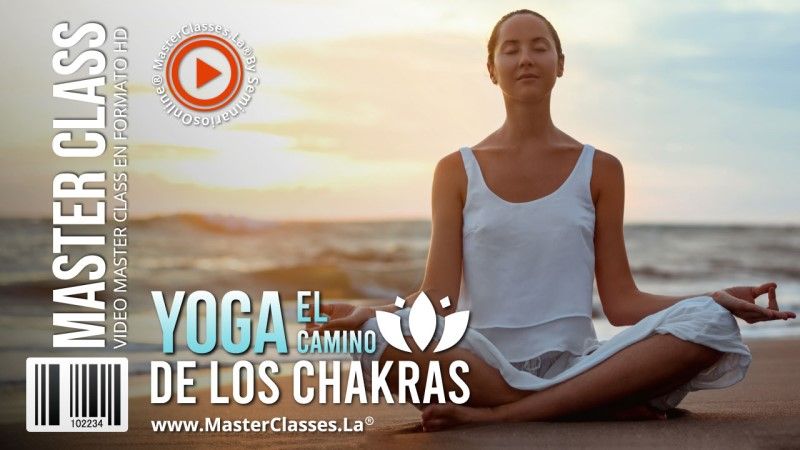 Yoga el Camino de los Chakras