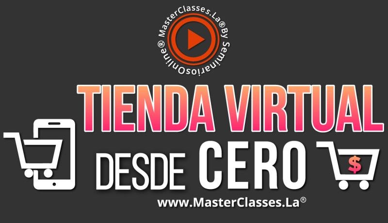 MasterClass Tienda Virtual desde Cero