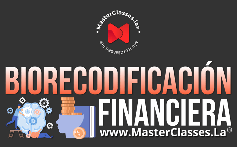 MasterClass Biorecodificación Financiera